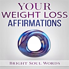 Cover image for Your Weight Loss Affirmations