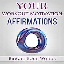 Cover image for Your Workout Motivation Affirmations