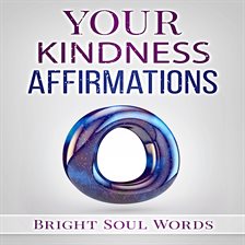 Cover image for Your Kindness Affirmations
