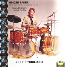 Cover image for Ginger Baker Born Under A Bad Sign