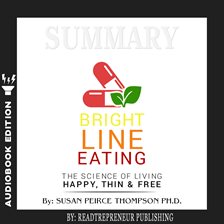 Cover image for Summary of Bright Line Eating
