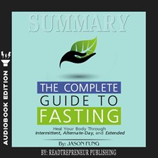 Cover image for Summary of The Complete Guide to Fasting