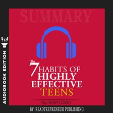 Cover image for Summary of The 7 Habits of Highly Effective Teens by Sean Covey