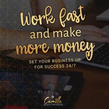 Cover image for Work fast and make more money!