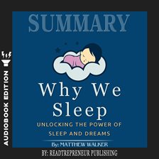 Cover image for Summary of Why We Sleep