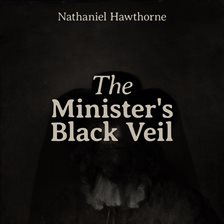 Cover image for The Minister's Black Veil