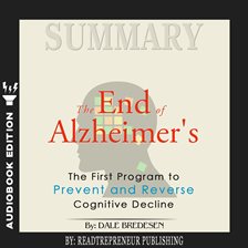 Cover image for Summary of The End of Alzheimer's