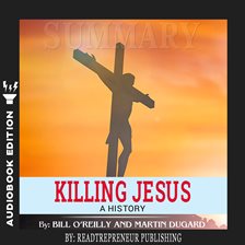 Cover image for Summary of Killing Jesus
