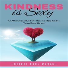 Cover image for Kindness is Sexy