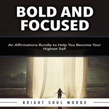 Cover image for Bold and Focused
