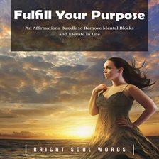 Cover image for Fulfill Your Purpose