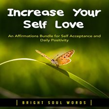 Cover image for Increase Your Self Love