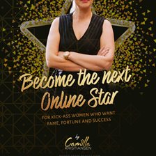 Cover image for Become the next online star!