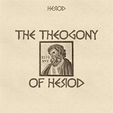 Cover image for The Theogony of Hesiod
