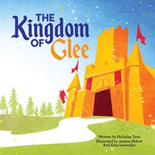 Cover image for The Kingdom of Glee