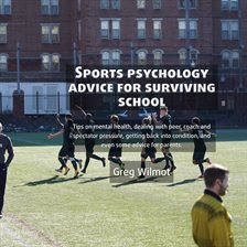 Cover image for Sports Psychology Advice For Surviving School