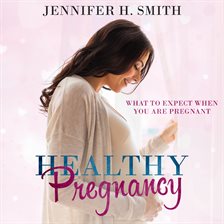 Cover image for Healthy Pregnancy