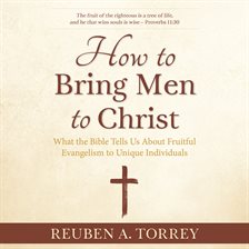Cover image for How to Bring Men to Christ