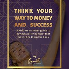 Cover image for Think your way to money and success!