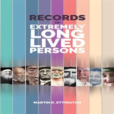 Cover image for Records of Extremely Long Lived Persons
