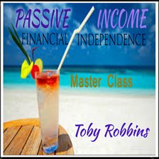 Cover image for Passive Income - Financial Independence - Master Class