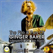 Imagen de portada para The Fire & Fury Of Ginger Baker