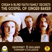 Imagen de portada para Cream & Blind Faith Family Secrets