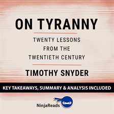 Cover image for On Tyranny: Twenty Lessons from the Twentieth Century by Timothy Snyder: Key Takeaways, Summary &