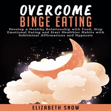 Cover image for Overcome Binge Eating