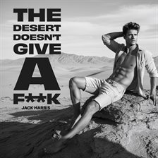The Desert Doesn't Give a F**K