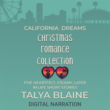 California Dreams Christmas Romance Collection