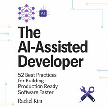 The AI-Assisted Developer