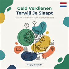 Geld Verdienen Terwijl Je Slaapt