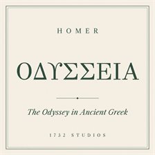 The Odyssey in Ancient Greek The Odyssey in Ancient Greek