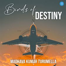 Birds of Destiny