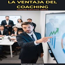 La Ventaja del Coaching La Ventaja del Coaching