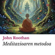 Meditazioaren metodoa Meditazioaren metodoa