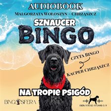 Sznaucer Bingo na tropie psigód Sznaucer Bingo na tropie psigód