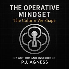 The Operative Mindset