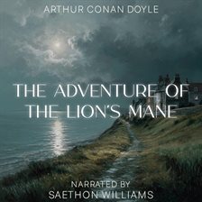 The Adventure of the Lion's Mane