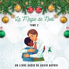 La Magie de Noël - Tome 2