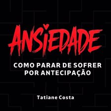 Ansiedade Ansiedade