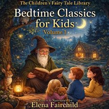 Bedtime Stories for Kids Volume 1