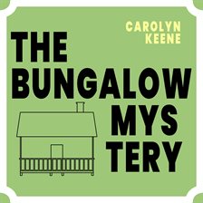 The Bungalow Mystery