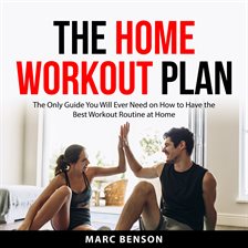 Cover image for The Home Workout Plan