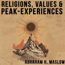 Imagen de portada para Religions, Values, and Peak-Experiences