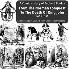 Cover image for From the Norman Conquest to the Death of King John, 1066-1216