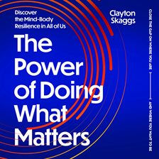 Cover image for The Power of Doing What Matters