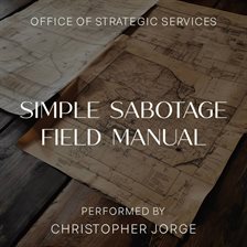Imagen de portada para Simple Sabotage Field Manual