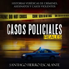 Cover image for Casos Policiales Reales